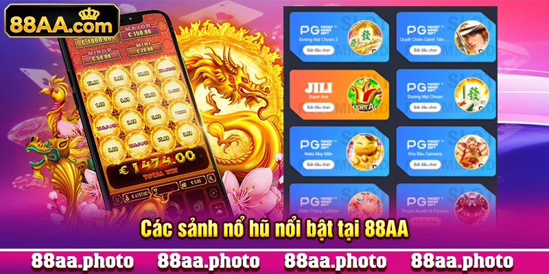 Các sảnh nổ hũ nổi bật tại 88AA